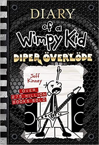 Diper Överlöde 17 Diary of a Wimpy Kid front cover by Jeff Kinney, ISBN: 141976294X