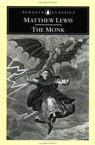The Monk (Penguin Classics) front cover by Matthew Lewis,Christopher MacLachlan, ISBN: 0140436030