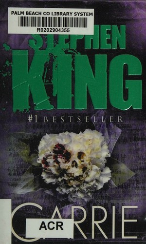 Carrie front cover by Stephen King, ISBN: 0307743667