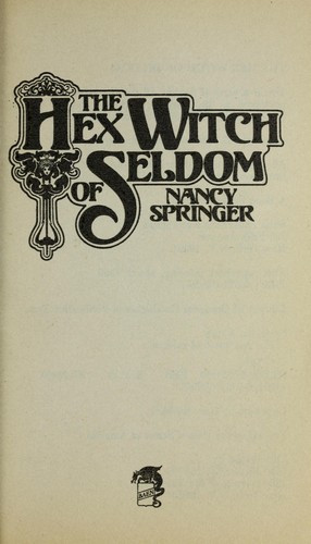 Hex Witch Seldom front cover by Nancy Springer, ISBN: 0671698087