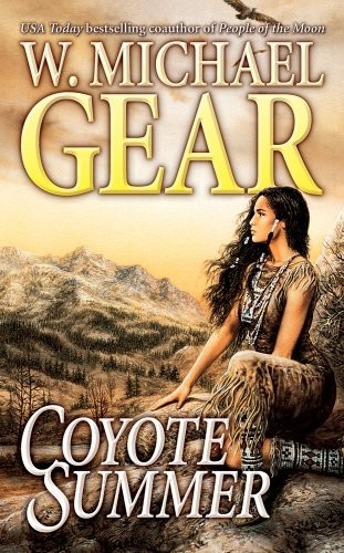 Coyote Summer front cover by W. Michael Gear, ISBN: 0812571150