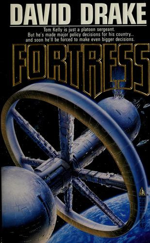 Fortress (Tom Kelly) front cover by David Drake, ISBN: 0812536207