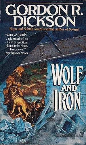 Wolf and Iron front cover by Gordon R. Dickson, ISBN: 0812509463