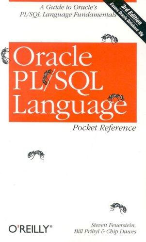 Oracle PL/SQL Language front cover by Steven Feuerstein,Chip Dawes,Bill Pribyl, ISBN: 0596006802