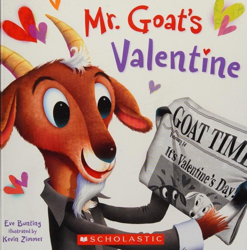 Mr. Goat's Valentine front cover by Eve Bunting, ISBN: 1338163574