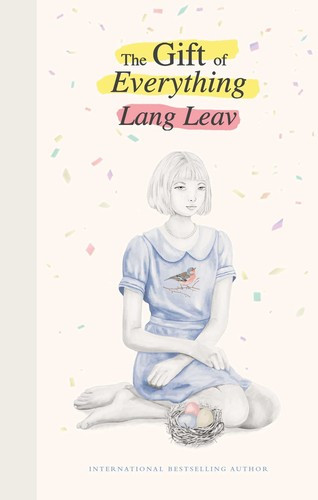 The Gift of Everything front cover by Lang Leav, ISBN: 1524868868