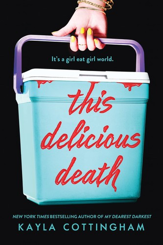 This Delicious Death front cover by Kayla Cottingham, ISBN: 1728236444
