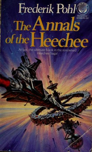 Annals of the Heechee (Heechee Saga) front cover by Frederik Pohl, ISBN: 0345325664