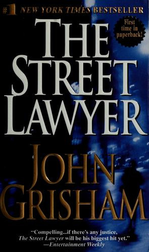 The Street Lawyer front cover by John Grisham, ISBN: 0440225701
