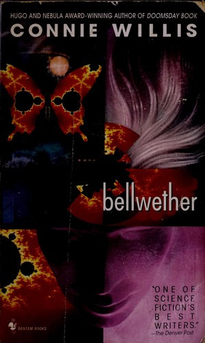 Bellwether front cover by Connie Willis, ISBN: 0553562967