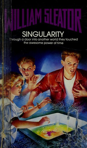 Singularity front cover by William Sleator, ISBN: 0553256270