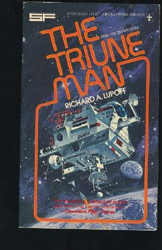Triune Man front cover by Richard A. Lupoff, ISBN: 0425033600