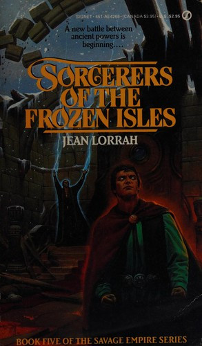 Sorcerers of the Frozen front cover by Jean Lorrah, ISBN: 0451142683
