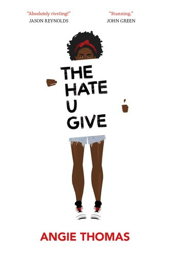 The Hate U Give front cover by Angie Thomas, ISBN: 0062498533
