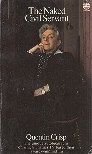 The Naked Civil Servant front cover by Quentin Crisp, ISBN: 0006347460