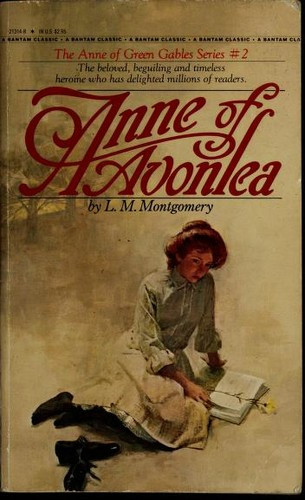Anne of Avonlea 2 Anne of Green Gables front cover by L.M. Montgomery, ISBN: 0553213148