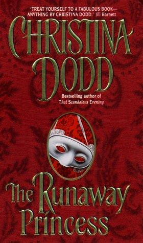 The Runaway Princess 1 Princesses front cover by Christina Dodd, ISBN: 0380802929