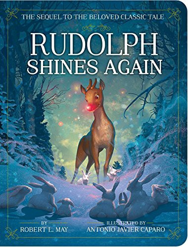 Rudolph Shines Again front cover by Robert L May, ISBN: 1534418393