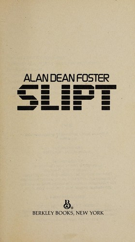 Slipt front cover by Alan Dean Foster, ISBN: 0441771556