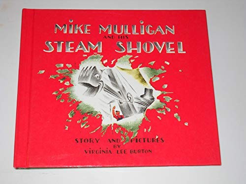Mike Mulligan and His Steam Shovel front cover by Virginia Lee Burton, ISBN: 0590758039