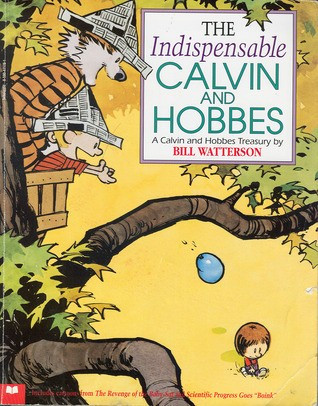 The Indispensable Calvin and Hobbes, a Calvin and Hobbes Treasury front cover by Bill Watterson, ISBN: 0590471791