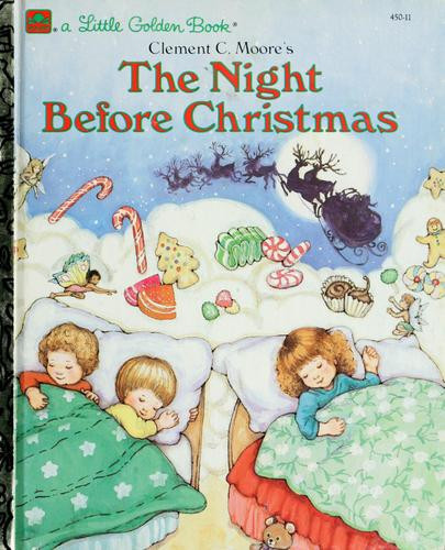 The Night Before Christmas (Little Golden Book) front cover by Clement C. Moore, ISBN: 0307045501