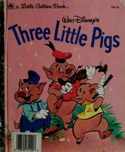 Walt Disney's Three Little Pigs (A Little Golden Book) front cover by Disney, Milt Banta, ISBN: 0307010287