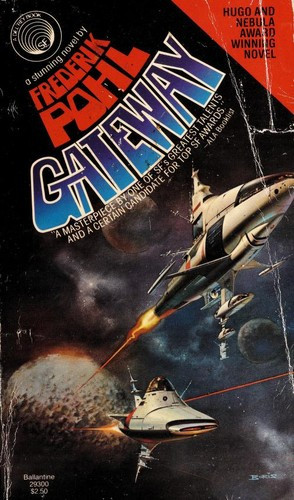 Gateway front cover by Frederik Pohl, ISBN: 0345293002