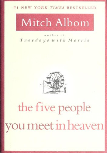 The Five People You Meet In Heaven front cover by Albom, Mitch, ISBN: 0786868716