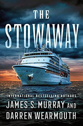 Stowaway front cover by James S Murray,Darren Wearmouth, ISBN: 1250263654