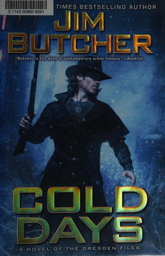 Cold Days 14 Dresden Files front cover by Butcher, Jim, ISBN: 0451464400