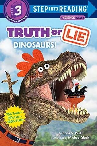 Truth or Lie: Dinosaurs! front cover by Erica S Perl, ISBN: 052557882X