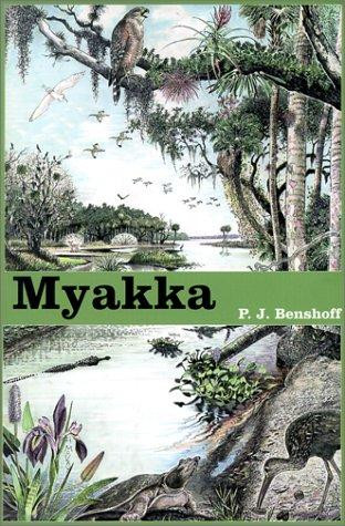 Myakka front cover by Paula Benshoff, ISBN: 1561642541