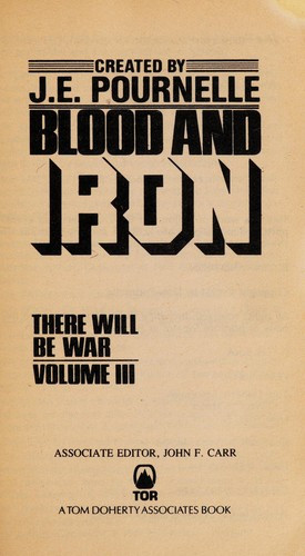 Blood and Iron front cover by Jerry Pournelle, J. E. Pournelle, ISBN: 0812549554