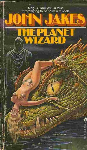 Planet Wizard front cover by John Jakes, ISBN: 044167061X