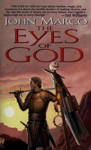 The Eyes of God 1 Bronze Knight front cover by John Marco, ISBN: 0756400961