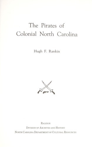 Pirates of Colonial North Carolina front cover by Hugh F. Rankin, ISBN: 0865261008