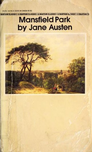 Mansfield Park (Bantam Classics) front cover by Jane Austen, ISBN: 0553212761