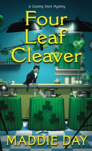 Four Leaf Cleaver front cover by Maddie Day, ISBN: 149673565X