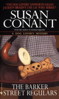 Barker Street Regulars : a Dog Lovers Mystery front cover by Susan Conant, ISBN: 0553576550