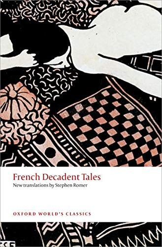 French Decadent Tales front cover by Stephen Romer, ISBN: 0199569274