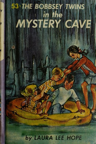 The Bobbsey Twins in the Mystery Cave 53 Bobbsey Twins front cover by Laura Lee Hope, ISBN: 0448080532