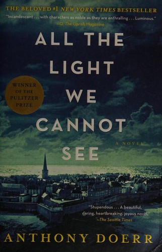 All the Light We Cannot See front cover by Anthony Doerr, ISBN: 1501173219