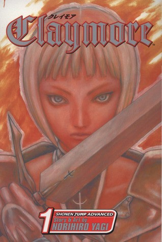 Silver-Eyed Slayer 1 Claymore front cover by Norihiro Yagi, ISBN: 1421506181