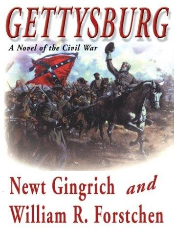 Gettysburg: A Novel of the Civil War (Large Print) front cover by Newt Gingrich, ISBN: 0786259574