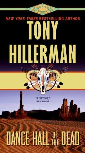 Dance Hall of the Dead front cover by Tony Hillerman, ISBN: 0061808385