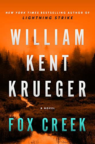 Fox Creek 19 Cork O'Connor front cover by William Kent Krueger, ISBN: 1982128712