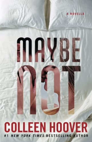 Maybe Not 2 Maybe Someday front cover by Colleen Hoover, ISBN: 1501125710