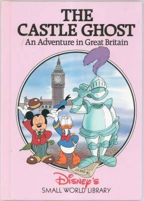 The Castle Ghost: An Adventure in Great Britain front cover by Disney, ISBN: 0717282112