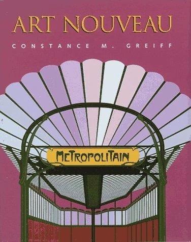Art Nouveau front cover by Constance M Greiff, ISBN: 0789200244